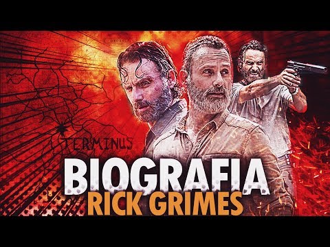 A BIOGRAFIA APOCALÍPTICA DE RICK GRIMES | ESPECIAL (TWD)