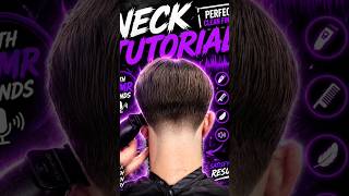 How To Create A Flawless NECK TAPER TUTORIAL 💈⚡️ The ULTIMATE STEP BY STEP with ASMR Sounds 🎶