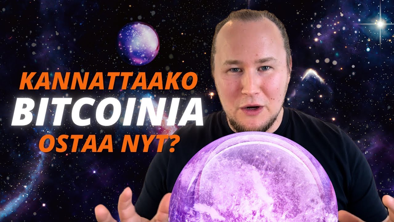 Kannattaako Bitcoinia ostaa nyt? Oma strategia, jos aloittaisin  kryptosijoittamisen nollasta