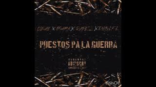 CINAY X OSAMAPR X LA DOBLE L X RAFELL -PUESTOS PA LA GUERRA (V1)
