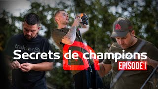 Secrets de Champions: Episode 1