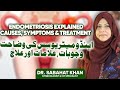 Endometriosis Explained | Dr. Sabahat Khan | Causes, Symptoms &amp; Treatment for Pain and Infertility
