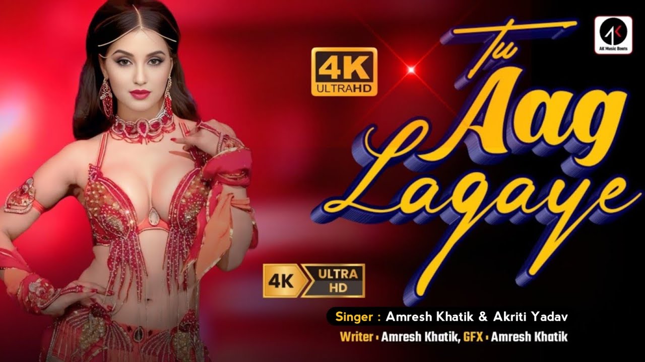 Tu Aag Lagaye - Amresh Khatik & Akriti Yadav | New Song 2025 | desi song | 