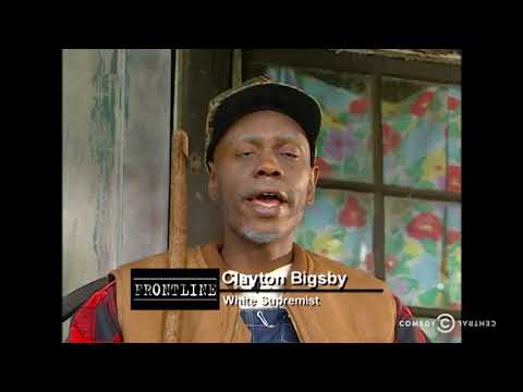Chappelle's Show - "Frontline" - Clayton Bigsby Pt. 1 - Uncensored