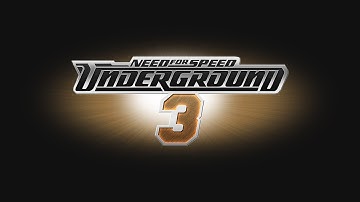 NFS UND3RGROUND 3 | (FAN-MADE TRAILER) (NEW 2022)