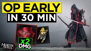 How to become OVERPOWERED fast! Ultimate Axatana Guide for Mortal Shell 2