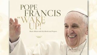 Papa Francesco  &quot;¿Por Qué Sufren los Niños?&quot; (Audio and Lyric)