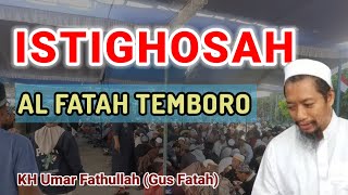 🛑ISTIGHOSAH PONPES AL FATAH TEMBORO