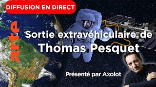  Replay Live | Mission Alpha, Blob & Sortie Extravéhiculaire Thomas Pesquet | ARTE