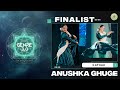 KATHAK FINALIST - Anushka Ghuge | Genre 3.0 | Dance Competition