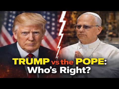 Trump vs the Pope: Who's Right?
