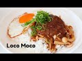 How To Make Hawaiian Loco Moco | White Rice With Beef Patty, Egg, &amp; Gravy