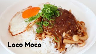 How To Make Hawaiian Loco Moco | White Rice With Beef Patty, Egg, & Gravy