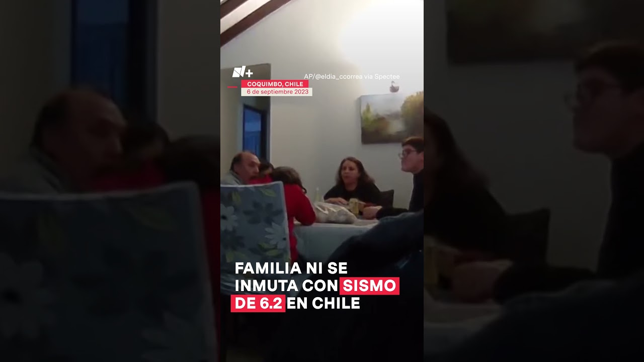 Chile: La familia ni se inmuta con el temblor #nmas #shorts #chile