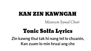 Kan Zin Kawngah | Tonic Solfa Lyrics