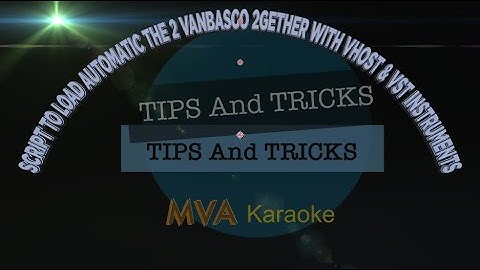 How to make or write a script to open the 2 vanbasco midi player instantly