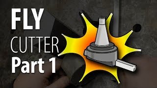 Building a Fly Cutter - Part 1