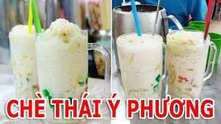CHÈ THÁI Ý PHƯƠNG SÀI GÒN HƠN 20 NĂM