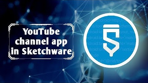 YouTube channel app in Sketchware