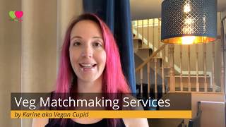 About My Veg Matchmaking Services Find Veg Love Vegan Matchmaking Vegan Dating Date Coaching