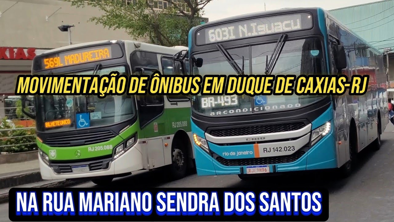 ✅️[ Rua Mariano Sendra dos Santos ] Movimentação de Ônibus em Duque de Caxias-RJ