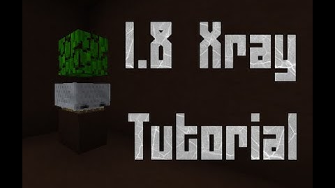 How To XRay In Vanilla Minecraft 1.8 - 1.13!