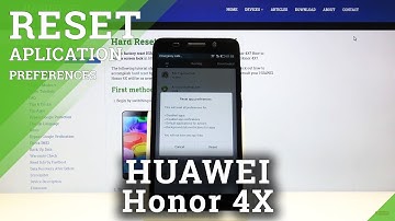 How to Restore App Settings in Huawei Honor 4X - Reset App Preferences