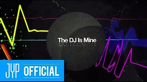 [Teaser] Wonder Girls "The DJ Is Mine"