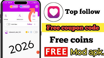 TOP FOLLOW promo code today || top follow app unlimited coins || Top follow app 2026