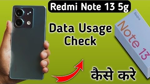 Redmi Note 13 5g data usage kaise dekhe, how to see mobile data usage in Redmi, check wifi usage in
