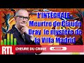  lheure du crime lintgrale meurtre de claude dray le mystre de la villa madrid jeanalphonse