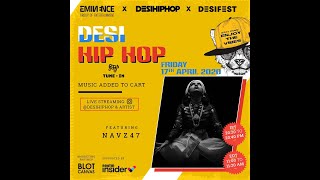 Navz 47 #LiveOnDHH | Desi Hip Hop #TuneIn Festival LIVE on Instagram