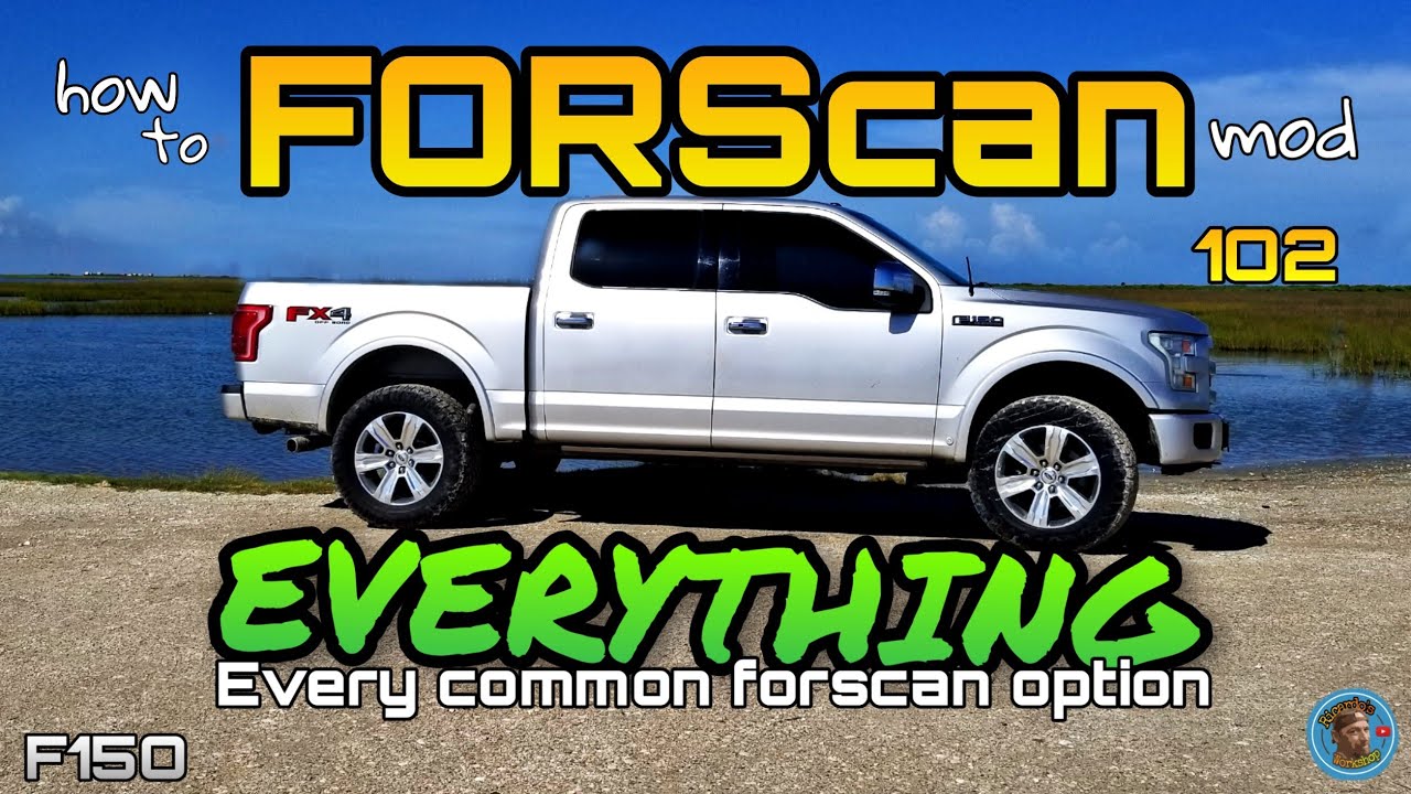Forscan 102 everything you can mod on ford f150 