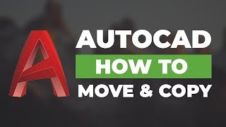 AutoCAD - Tutorials for Beginners - Modification panel How to move and copy