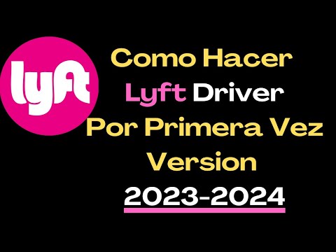 Como Hacer Lyft Driver De Pasajero Por Primera Vez . Version 2023/2024