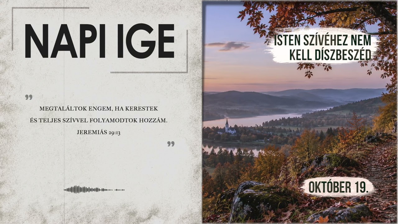 Napi IGE | Isten szívéhez nem kell díszbeszéd | 2026.10.19
