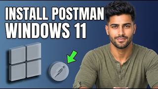 How to Install Postman on Windows 11 [2026 Quick Guide]