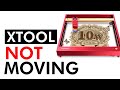 XTOOL NOT MOVING From Side to Side? TRY THIS