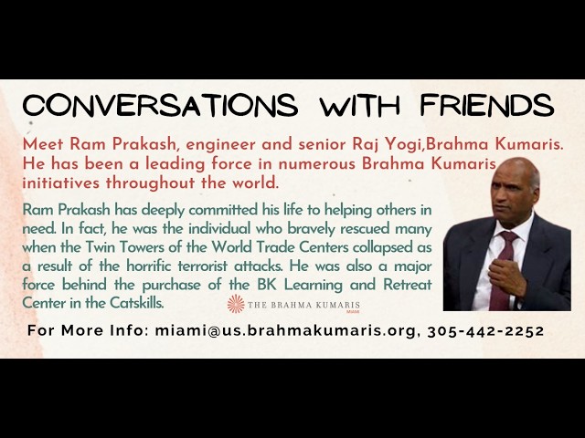 Meet Ram Prakash, engineer, senior Raj Yogi, & a leading force in numerous BK initiatives