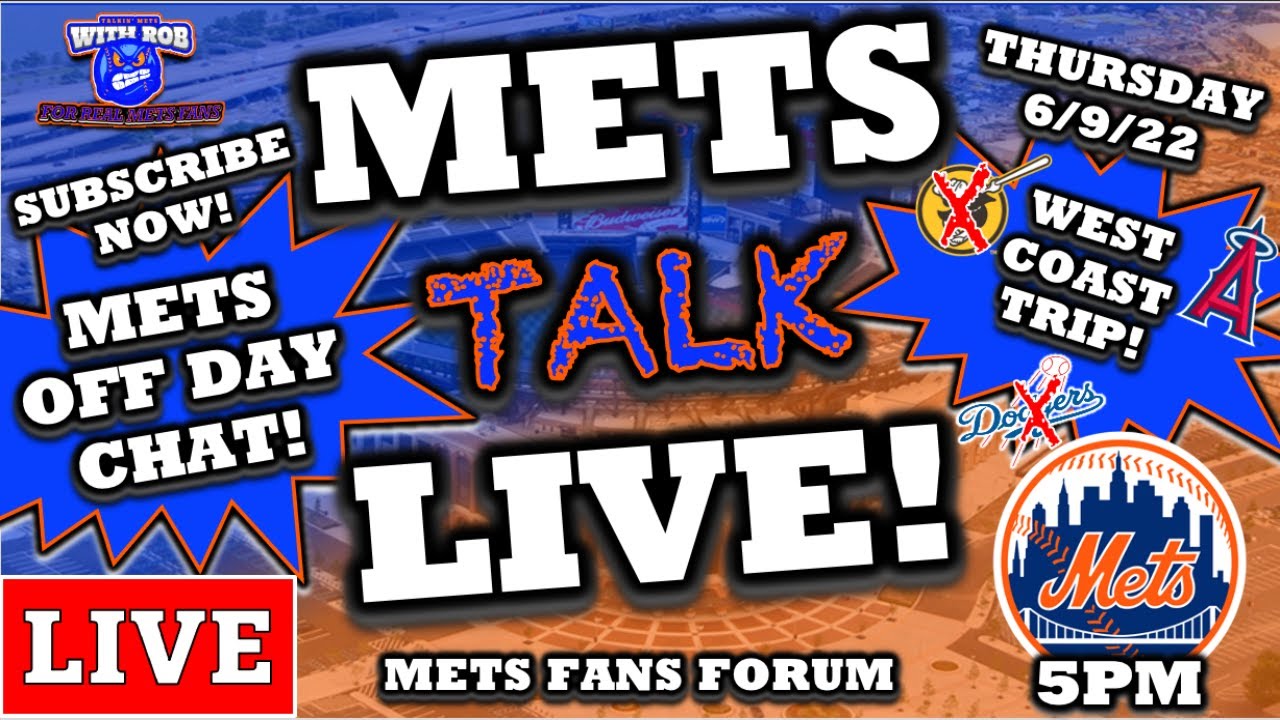 Mets Talk LIVE! Mets Off Day Angels Series Preview Mets vs Angels