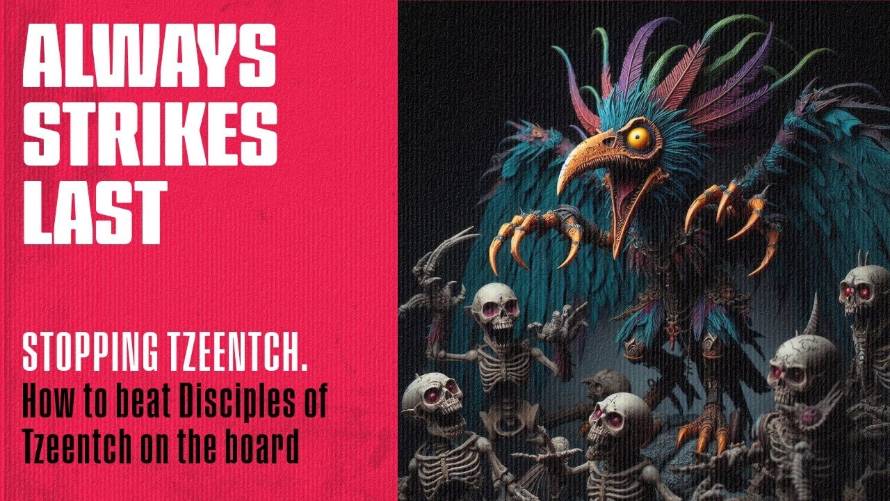 How to Beat Disciples of Tzeentch | Counterplay & Winning Strategies