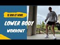 15 Minute Lower Body Workout at Home