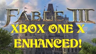 [4K] Fable 3 on Xbox One X Enhanced Backwards Compatibility!