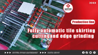 Automatic tile skirting production line complete cutting to finished product #productionline
