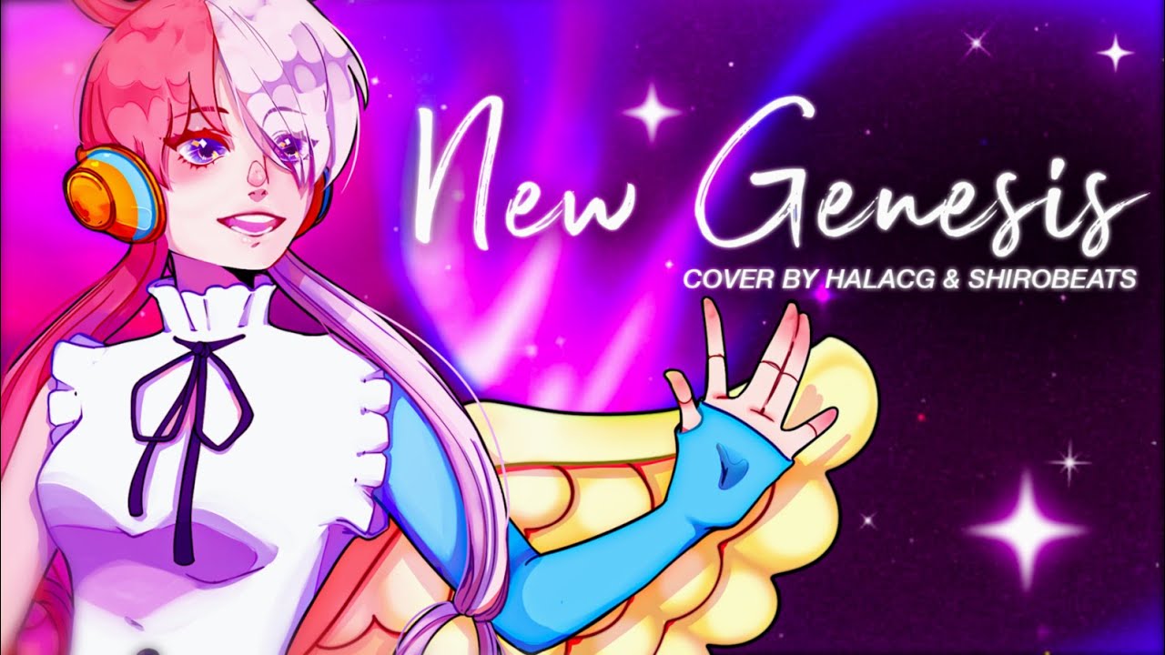 New Genesis (from One Piece Film: Red) - English Cover/Remix by HalaCG & Shirobeats