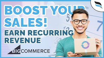 🚀 BigCommerce Subscriptions Made Easy | Earn Recurring Revenue & Boost Sales!