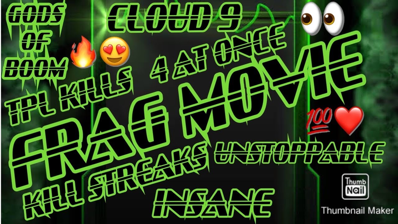 MY FIRST FRAG MOVIE❤️|9 MINS ON CLOUD 9🤩| MIXED GUN FRAG MOVIE💯🔥👀| GODS OF BOOM BY SAG GOB