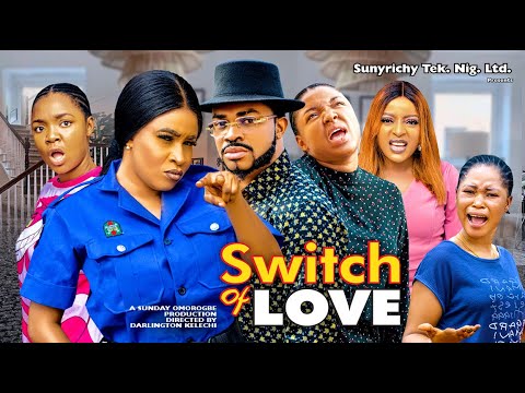 SWITCH OF LOVE SEASON 1 - #new  EKENE UMENWA & MARY IGWE, MALEEK MILTON 2023 Latest Nollywood Movie