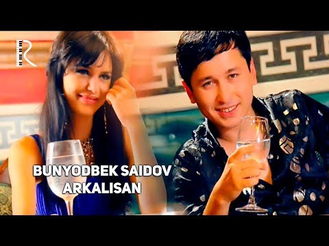 Bunyodbek Saidov - Arkalisan