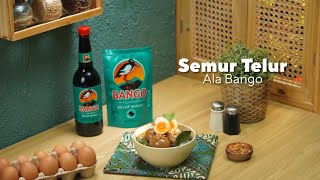 Semur Telur ala Bango